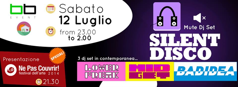 BB_Event – SILENT DISCO – Sabato 12 Luglio